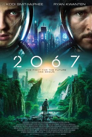 2067: Davr Tuynugi 2020 HD Uzbek tilida Tarjima kino Skachat