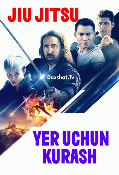 Jiu Jitsu: Yer uchun Kurash Premyera HD 2020 Uzbek tilida Tarjima kino