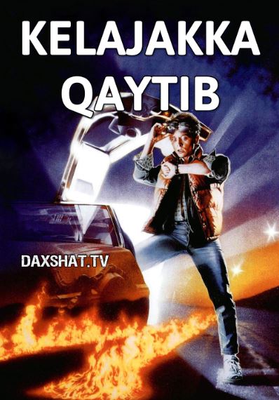 Kelajakka Qaytib 1 HD Uzbek tilida Tarjima kino 1985