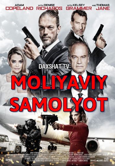 Moliyaviy Samolyot Premyera HD 2020 Uzbek tilida Tarjima kino