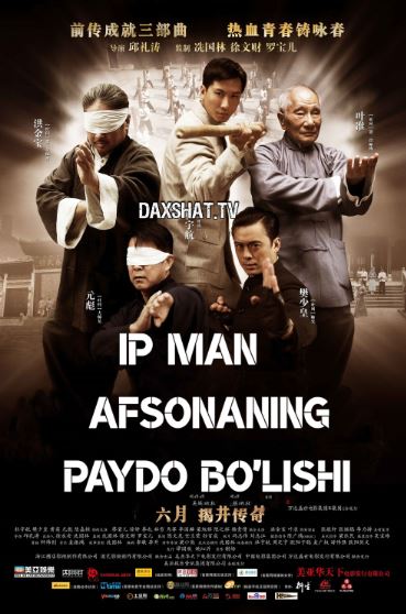 Ip Man Afsonaning Paydo Bo'lishi HD Uzbek tilida Tarjima kino