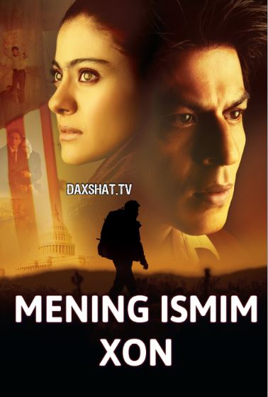 Mening Ismim Xon Hind kino Uzbek tilida Tarjima kino HD