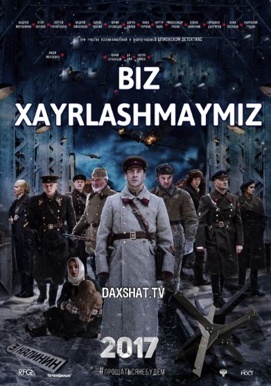 Biz Xayrlashmaymiz Premyera HD Uzbek tilida Tarjima kino