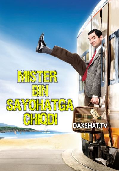 Mister Janob Bin Sayohatga Chiqdi HD Uzbek tilida Tarjima kino 2007 Skachat