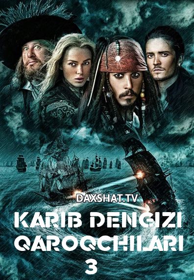 Karib Dengizi Qaroqchilari 3 Dunyolar Chegarasida 2007 HD Uzbek tilida Tarjima kino